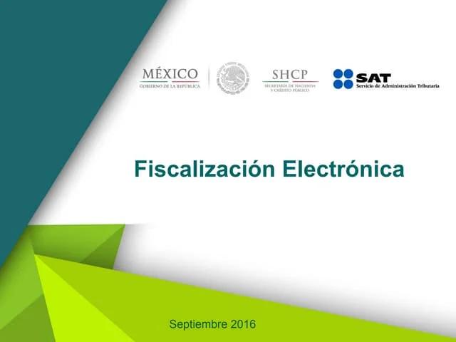 fiscalizacion electronica en mexico - Cómo saber si tengo irregularidades en el SAT