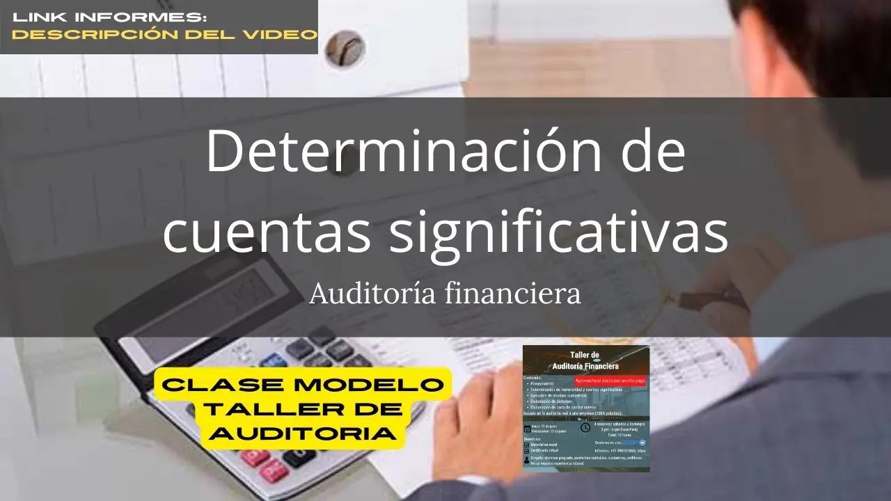 determinacion de cuentas en auditoria - Cómo se identifican las cuentas