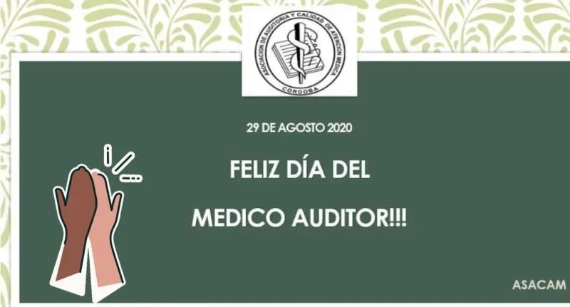 dia del medico auditor argentina - Cómo se le conoce a la auditoría médica