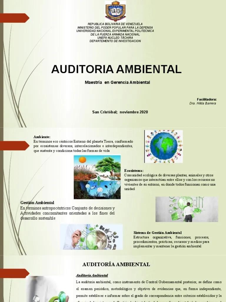 auditoria ambiental unpsjb - Cuál es el objetivo principal de una auditoría ambiental