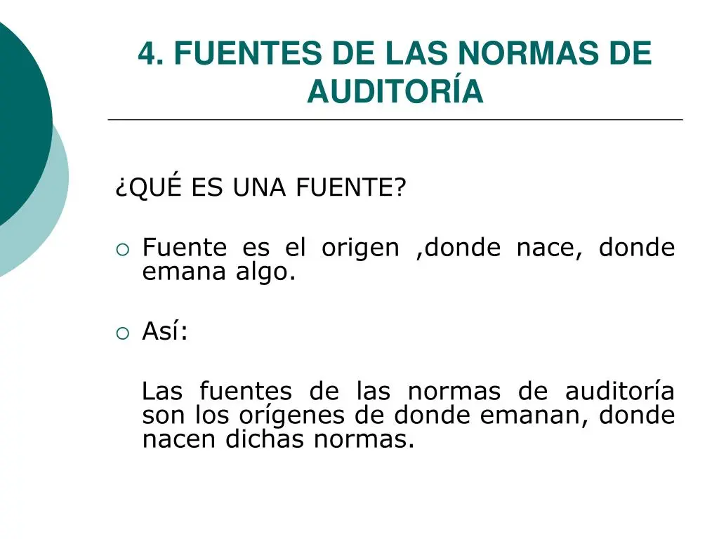 fuentes de las normas de auditoria - Cuáles son las normas de la auditoría