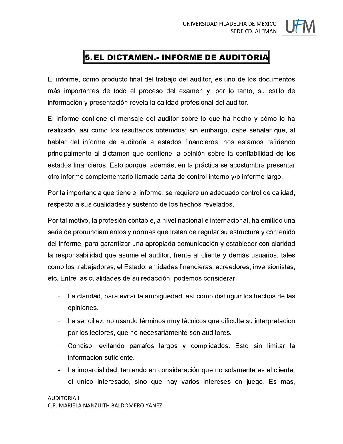 a partir de cuando cambio el dictamen del auditor - Cuándo se podrá hacer modificaciones en el informe de auditoría