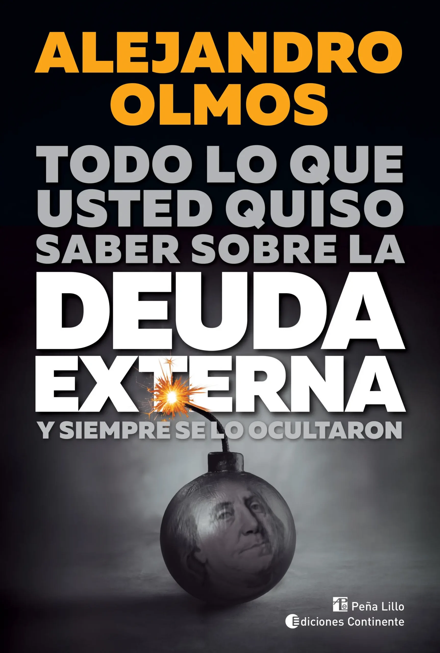 auditor deuda externa argentina economista libro - Cuándo y con quiénes argentina contrajo la primera deuda externa