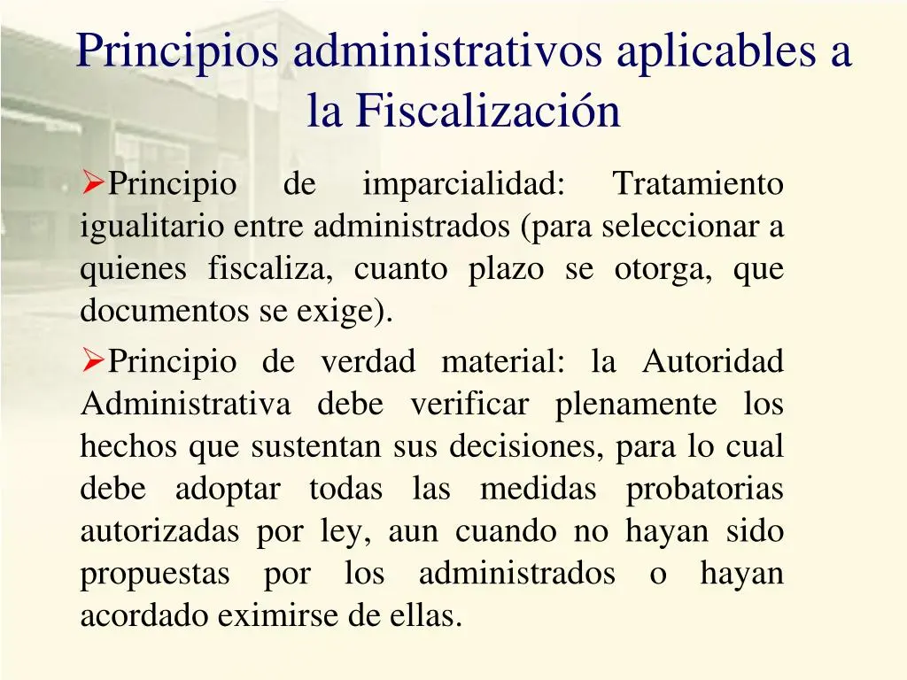 principios de la fiscalizacion administrativa - Cuántos son los principios del procedimiento administrativo