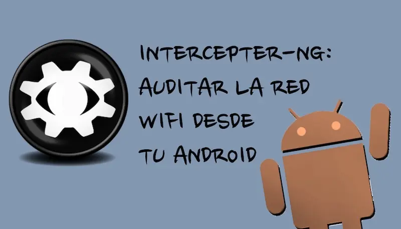 auditoria de redes wifi android - Por qué mi celular no detecta ninguna red WiFi