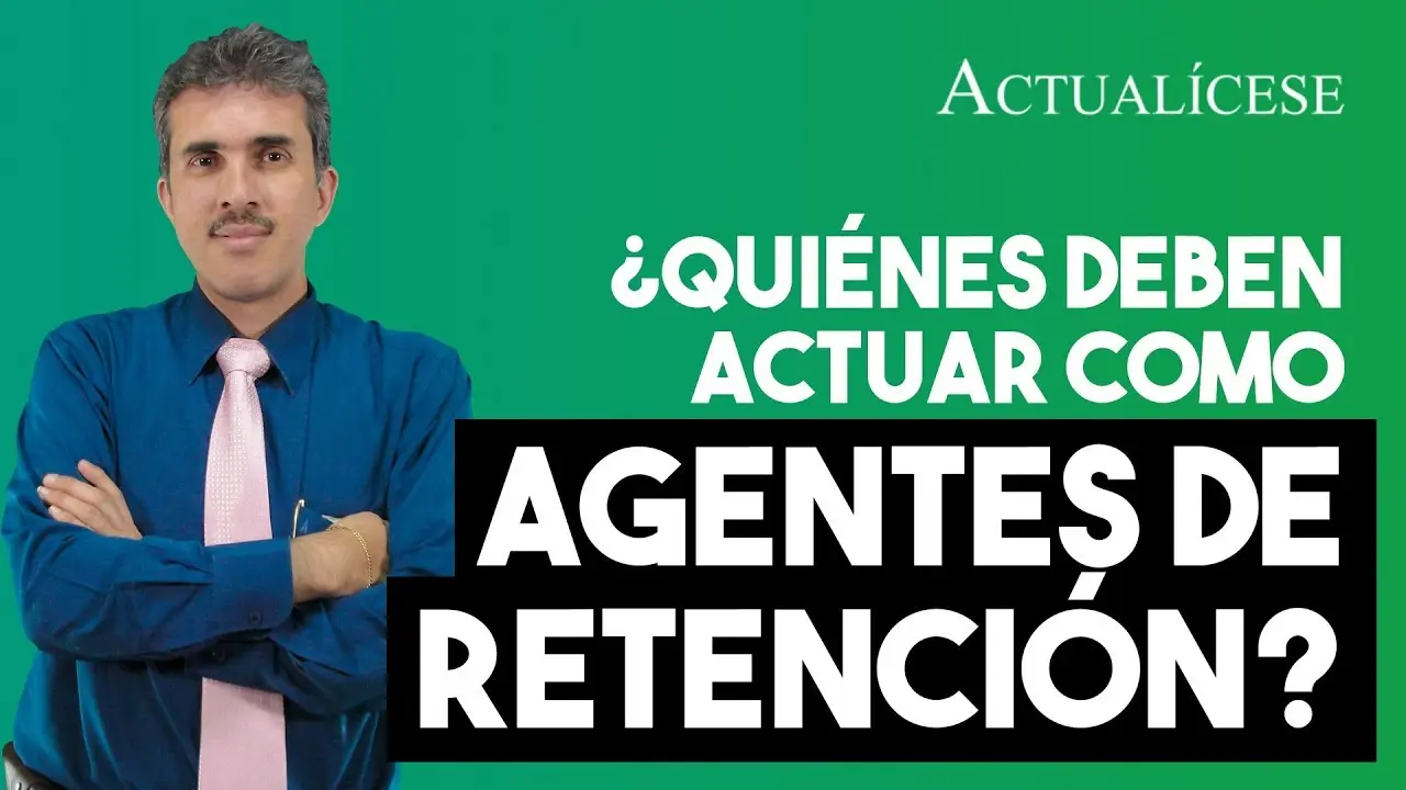 deber agente de retencion fiscalizacion - Qué deberes deben cumplir los agentes de retención