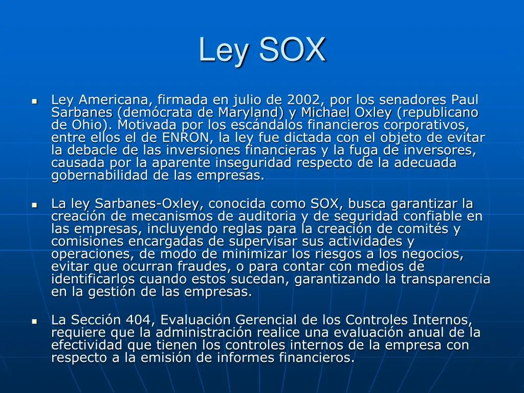 ley sox auditoria - Qué empresas están obligadas a cumplir con la Ley SOX