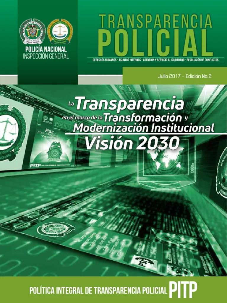 oficina de transparencia y auditoria externa policial - Qué es el proceso de integridad policial