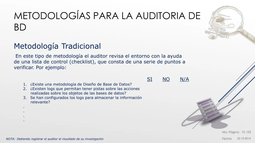 base de datos auditoria metodologia tradicional - Qué es la base de datos en metodologia