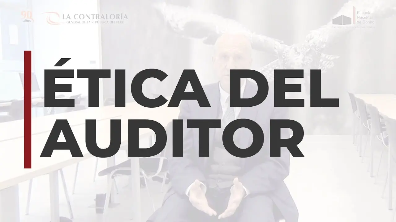 etica del auditor - Qué es la ética en la auditoría