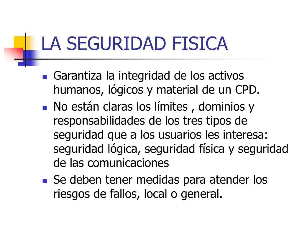 auditoria logica y fisica - Qué es una auditoría física