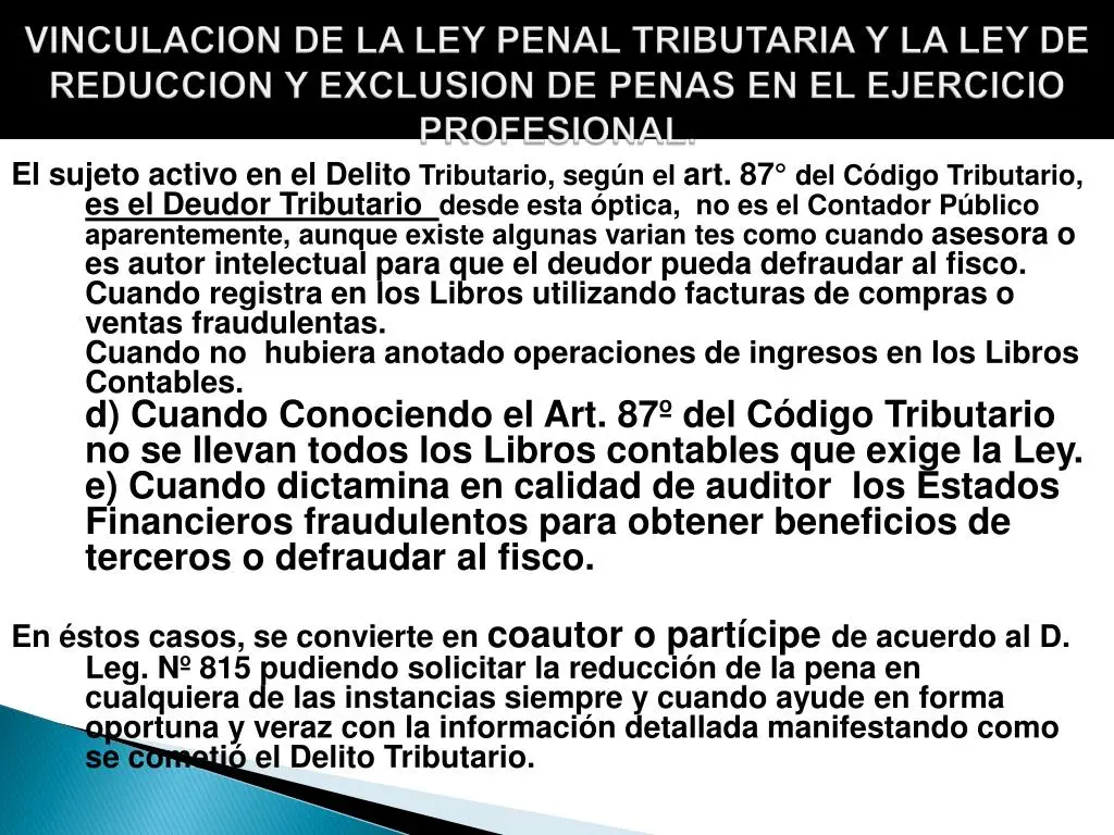 efectos de.la.ley penal tributaria y previsional sobre el auditor - Qué modifica la ley 27430