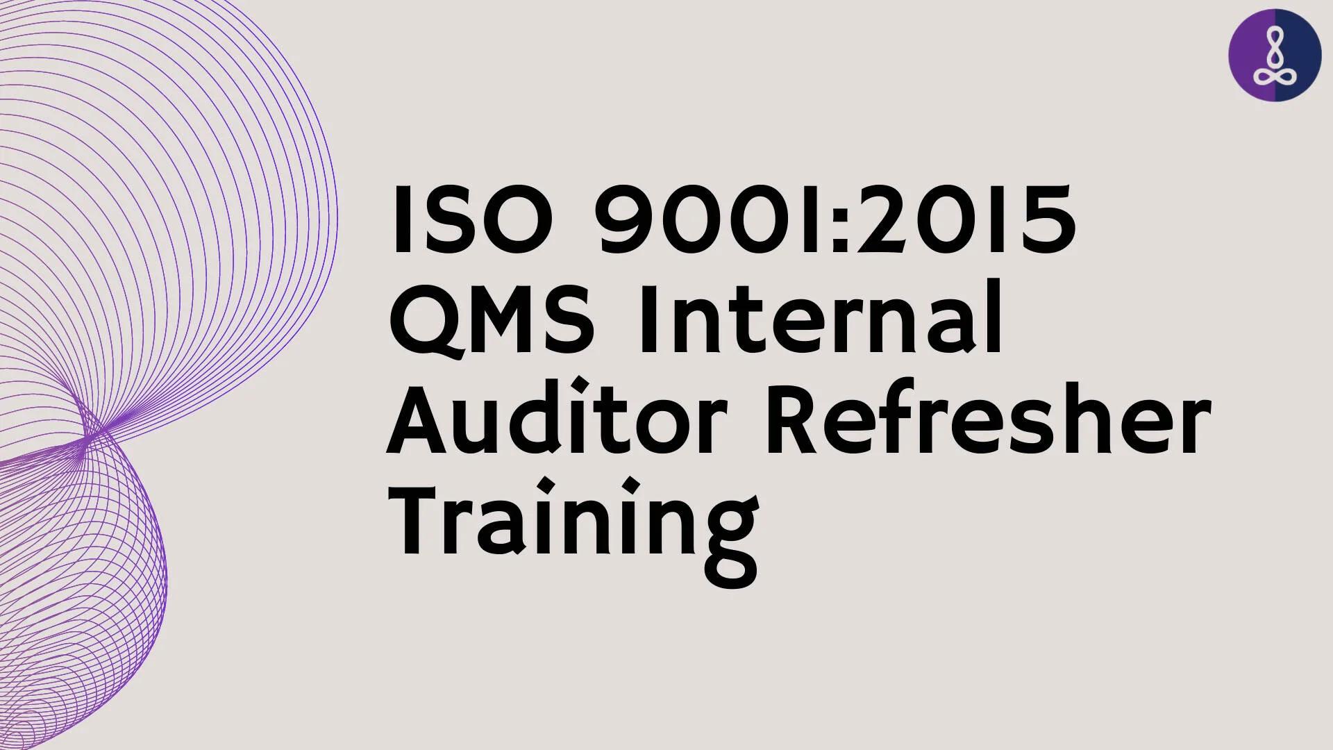 qms internal auditor training - What is QMS internal auditor